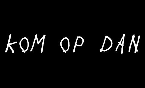 Kom op dan
